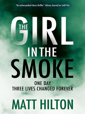 cover image of The Girl in the Smoke